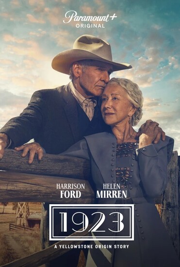 Постеры сериала «Йеллоустоун: 1923» Харрисон Форд и Хелен Миррен защищают своё ранчо от злодея Тимоти Далтона в трейлере вестерна «Йеллоустоун: 1923»